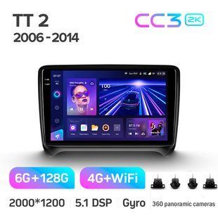 Штатная магнитола Teyes CC3 2K 6+128 Gb 360&deg; Audi TT 2 2006-2014 9"