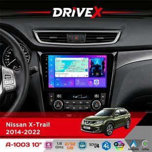 Штатна магнітола для Nissan X-Trail 2014-2022 DriveX A-1003 QLED 10" Android 2+32Гб 4-ядерний 4x50W(TDA7851) бездротовий CarPlay та AndroidAuto